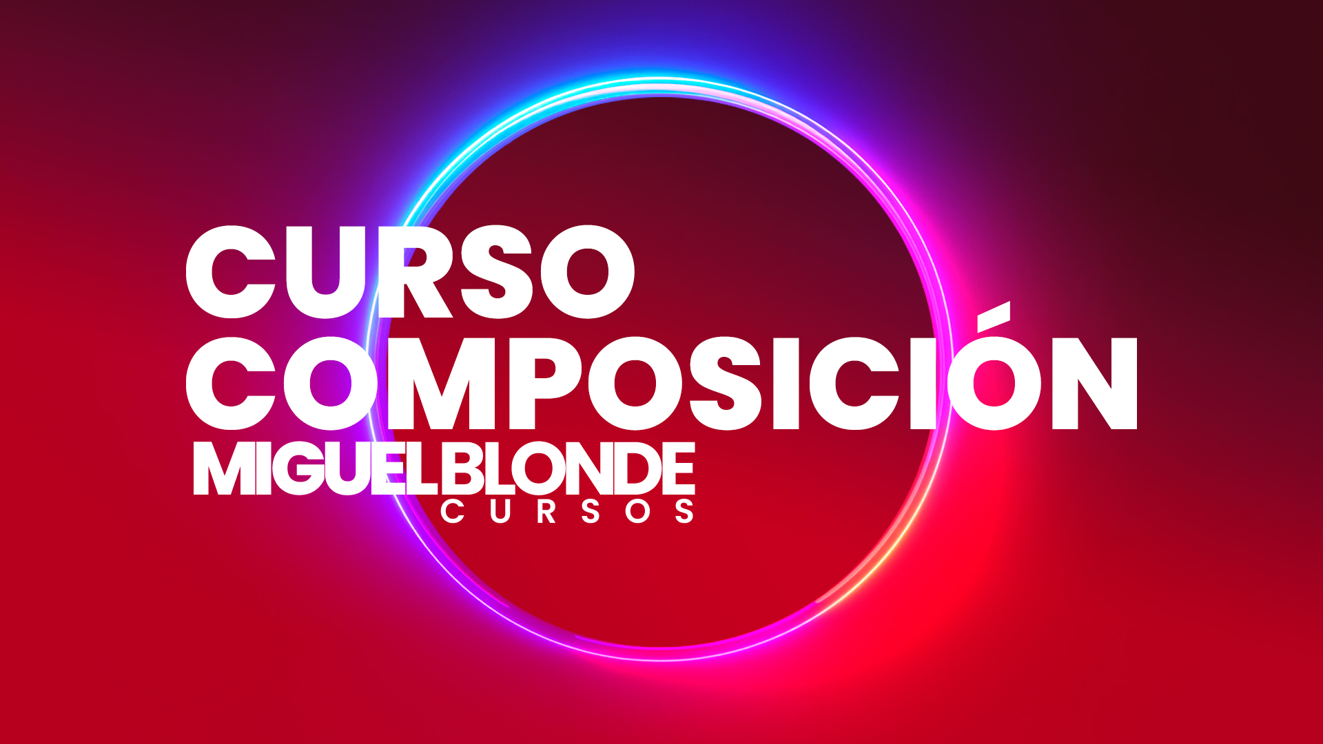 [SUSCRIPCION] – Curso de Composición Musical